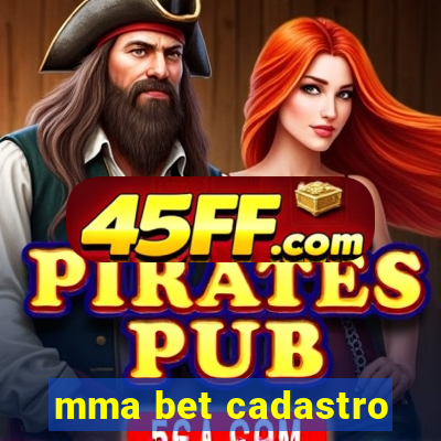 mma bet cadastro